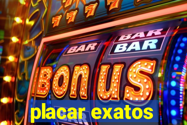 placar exatos